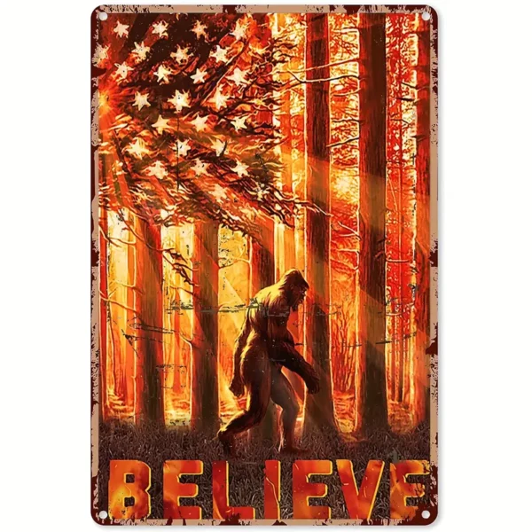 Bigfoot I Want to Believe Metal Sign - Firey Background