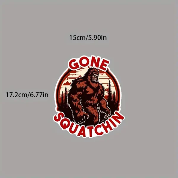 Gone Squatchin Vinyl Decal - Bigfoot Approved - Image 2