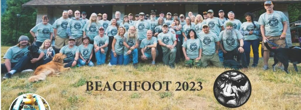 BEACHFOOT is an invitation only private gathering of international Bigfoot researchers, held in the Oregon Coast Range.