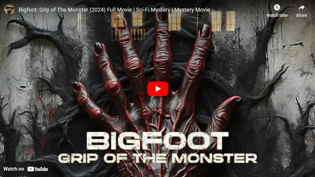 Bigfoot - Grip of The Monster (2024) Full Movie Sci-Fi Mystery - Mystery Movie