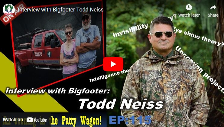 Squatch America – Interview with Bigfooter Todd Neiss