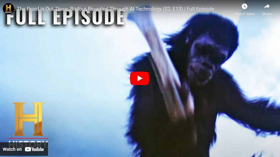 The Proof Is Out There - Bigfoot Revealed Through AI Technology S2 E13 Full Episode