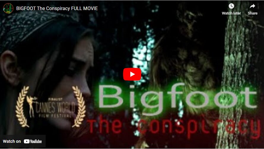 BIGFOOT The Conspiracy FULL MOVIE