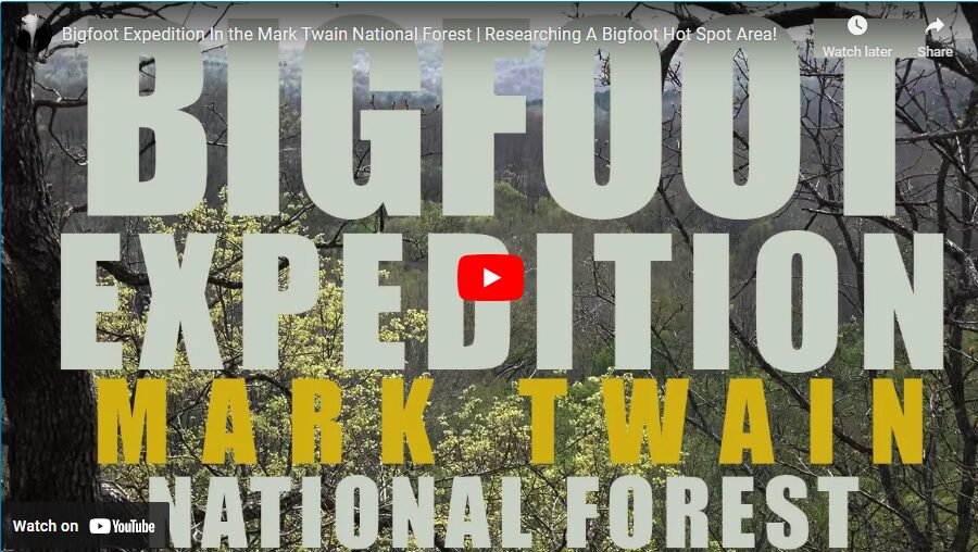 Bigfoot Expedition In the Mark Twain National Forest - Researching A Bigfoot Hot Spot Area