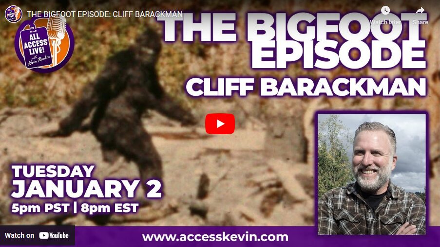 THE BIGFOOT EPISODE - CLIFF BARACKMAN