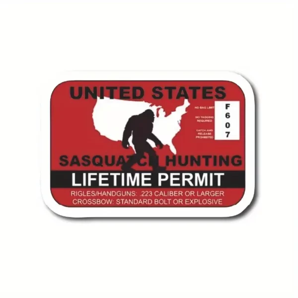 United States Sasquatch Hunting Lifetime Permit - Vinyl Decal Bigfoot is Nervous - Image 7