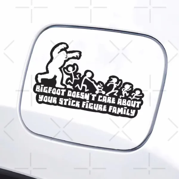 Bigfoot Doesn't Care about Your Stick Figure Family - Decal Sticker