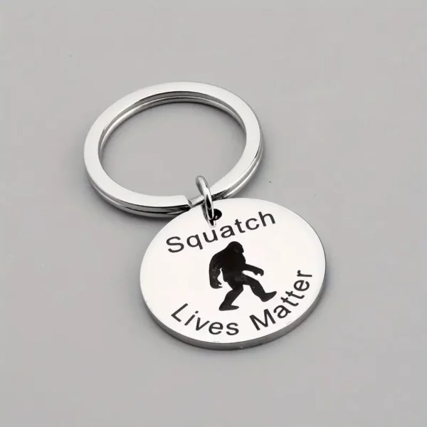 Sasquatch Lives Matter - Keychain 1.9"x1.9" Great quality and makes a great gift for that Bigfoot enthusiast in your live.... or even yourself.