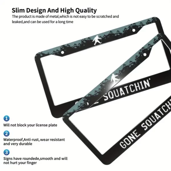 1pc Aluminum License Plate Ffor rame - Gone Squatchin' Sasquatch Silhouette - UV-Protected, Rust-Resistant, Secure & Easy Installation - Premium Weatherproof Auto Accessory